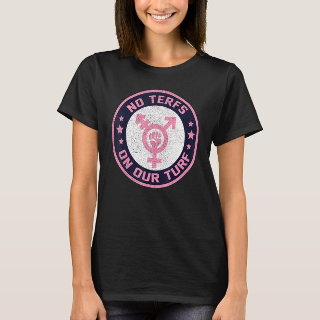 T-shirt Pas De Terfs Sur Notre Turf Trans Pride Lgbt Trans (Devant)