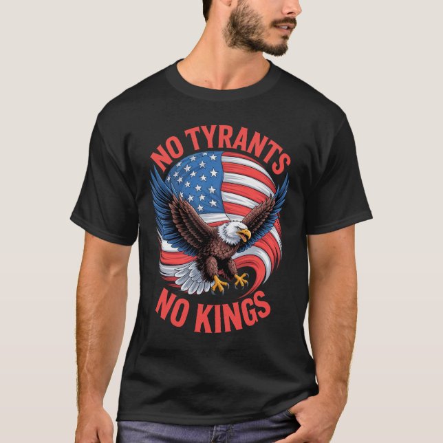 T-shirt Pas de Tyrans, Pas de Rois Aigle Drapeau Américain (Devant)