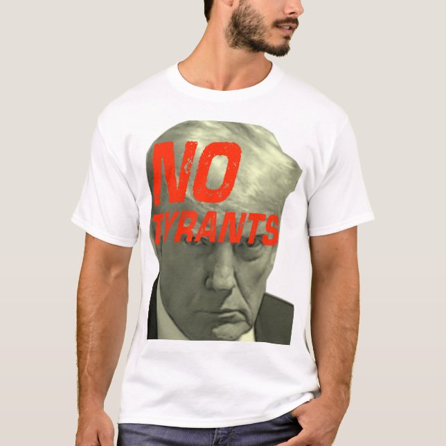 T-shirt Pas de tyrans — Résistance, pas de Trump (Devant)