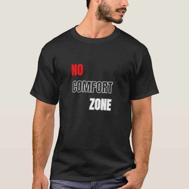 T-shirt Pas de zone de confort – Discipline motivationnell (Devant)