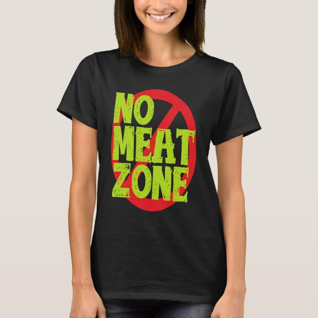 T-shirt Pas de zone de viande Vegan (Devant)