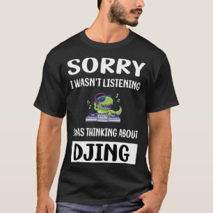 T-shirt Pas d'écoute Djing DJ Disque Jockey Deejay