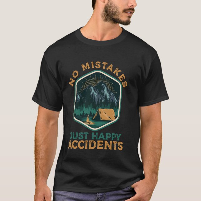 T-shirt Pas d'erreurs, juste des heureux hasards (Devant)