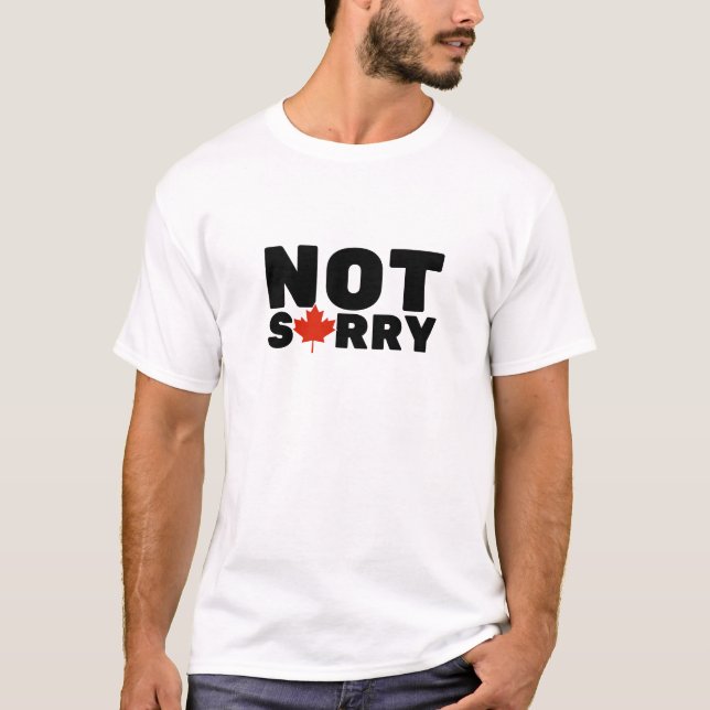 T-shirt Pas Désolé Merch Canadien (Devant)