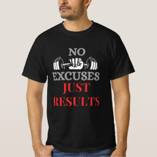 T-shirt Pas D'Excuse Juste Résultats-Motivation Gym T-Shir