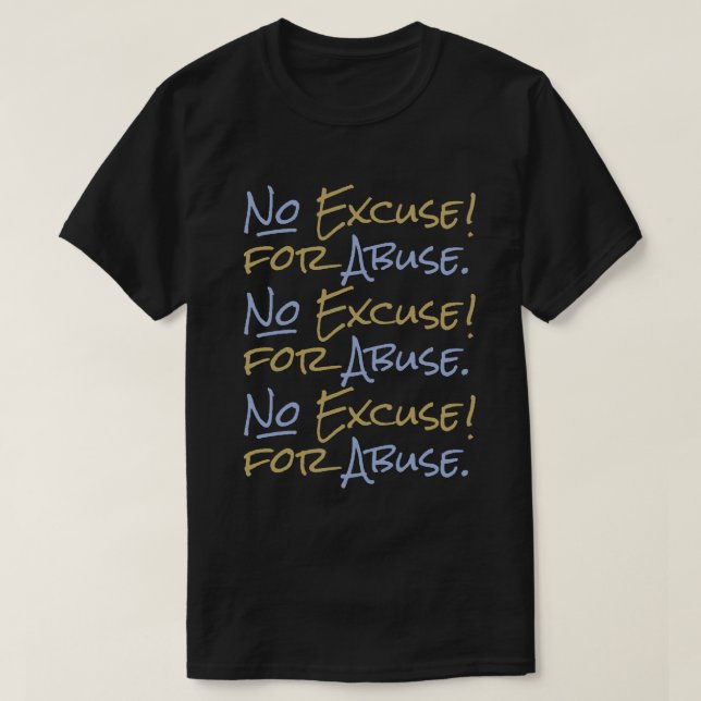T-shirt Pas d'excuse pour les abus Hommes Empowering Suppo (Design devant)