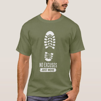 T-shirt Pas d'Excuses, Bougez – Design de Motivation pour 