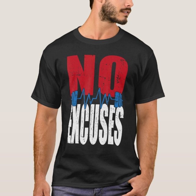 T-shirt Pas D'Excuses Gym Bodybuilding (Devant)