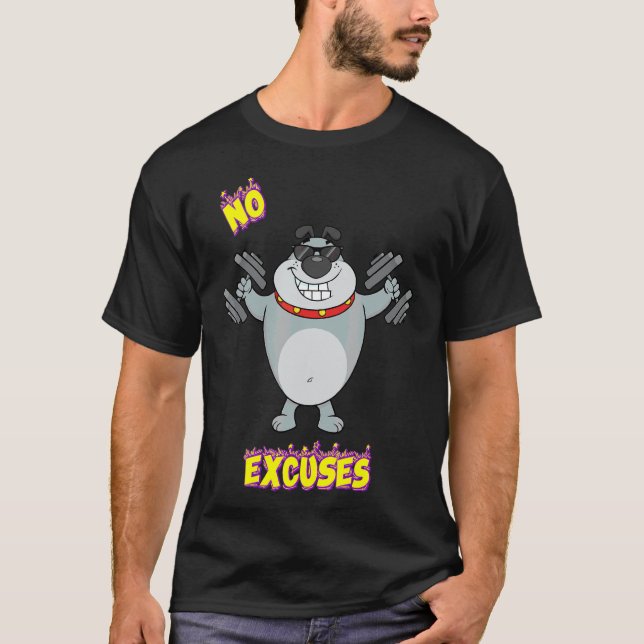 T-shirt Pas D'Excuses Gymnase Fitness Motivation Jote Joke (Devant)