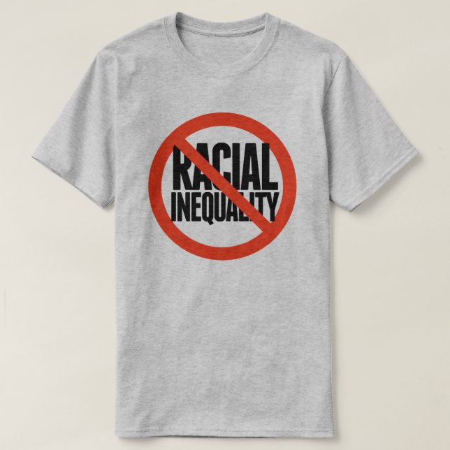 T-shirt Pas d'inégalité raciale (Design devant)