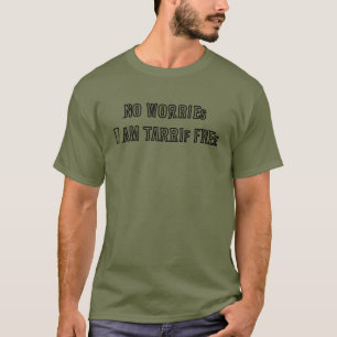 T-shirt Pas d'inquiétude Je Suis Tarif Libre - Drôle Décla