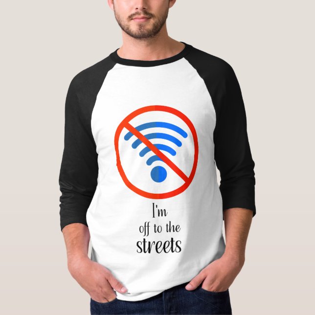 T-shirt "Pas d'Internet ? Pas de problème !", Funny cyber  (Devant)