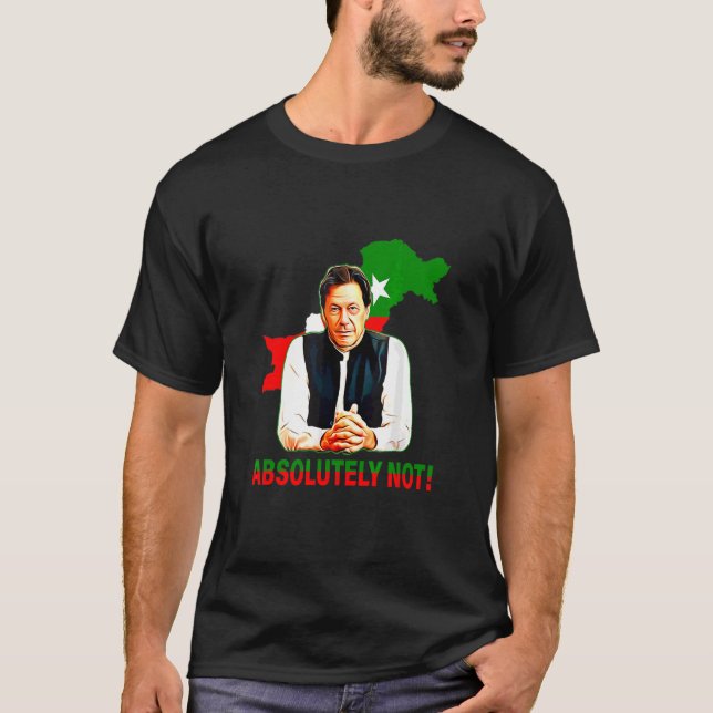 T-shirt Pas du tout le Pakistan Carte Drapeau Imran Khan P (Devant)