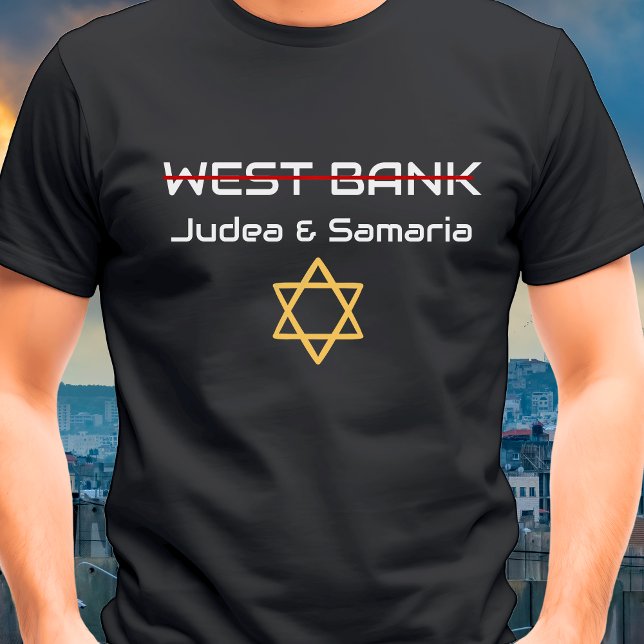 T-shirt Pas en Cisjordanie, Judée Samarie Israël (Créateur téléchargé)