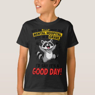 T-shirt Pas en prison pas dans un hôpital psychiatrique pa