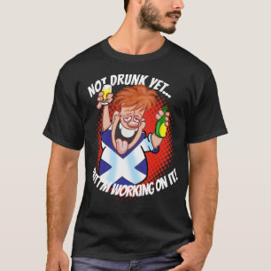 T-shirt PAS ENCORE BOIRE... mais je travaille dessus !