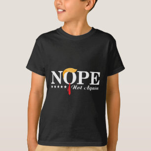 T-shirt Pas encore drôle Trump élection politique 2024 Sup
