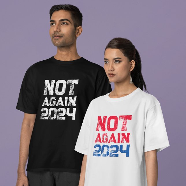 T-shirt Pas encore l'élection présidentielle de 2024 Polit (Créateur téléchargé)