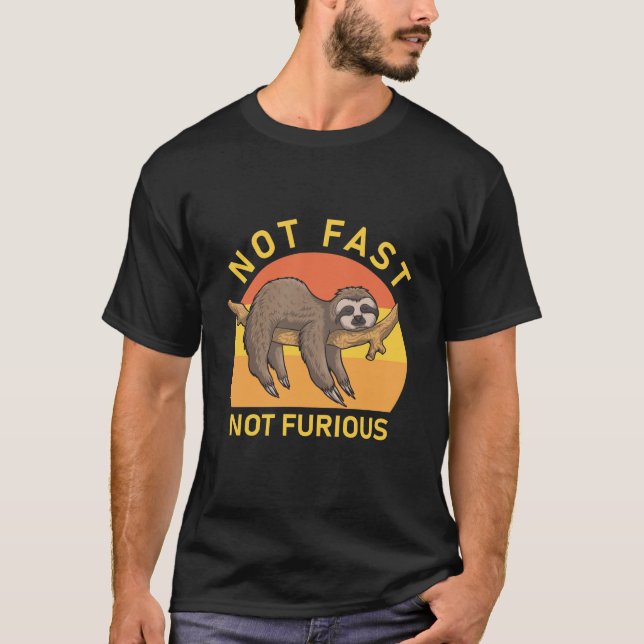 T-shirt Pas Fast Pas Furious - Drôle Sloth (Devant)