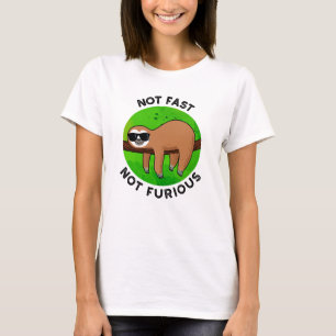 T-shirt Pas Fast Pas Furny Funny Movie Pun de fentes