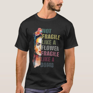 T-shirt Pas Fragile Comme Une Fleur Frida Femme L'Autonomi