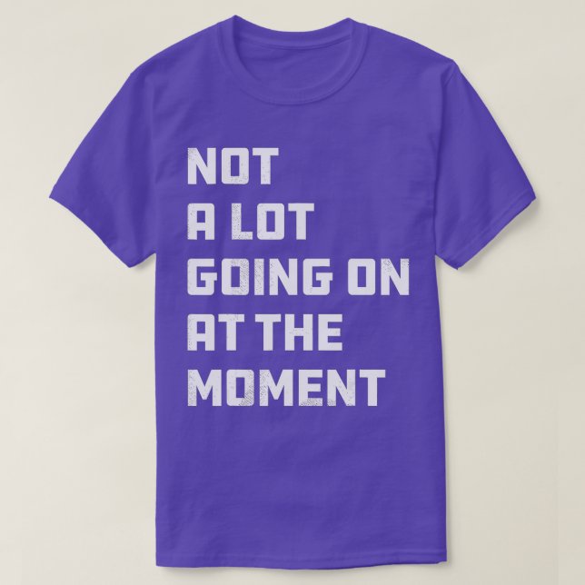 T-shirt Pas grand-chose sur le moment blanc et bleu (Design devant)