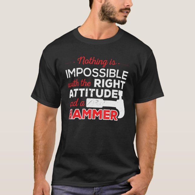 T-shirt Pas Impossible Attitude Marcheur de construction (Devant)