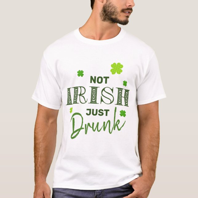 T-shirt Pas Irlandais Juste Drôle de St Patrick (Devant)