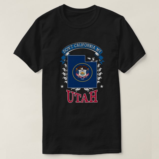 T-shirt Pas la Californie MY Utah (Design devant)