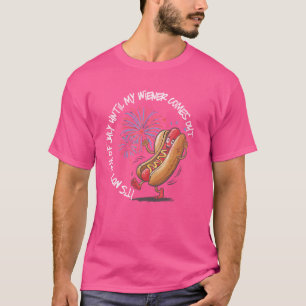T-shirt Pas Le 4 Juillet Jusqu'À Ce Que Mon Wiener Sorte D