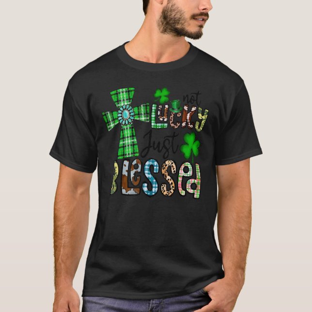 T-shirt Pas Lucky Juste Bienheureux St Patrick S Day Chris (Devant)