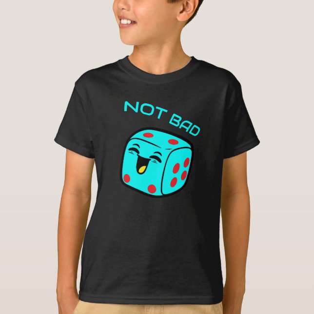 T-shirt Pas Mal Mourir en Riant Dés (Devant)