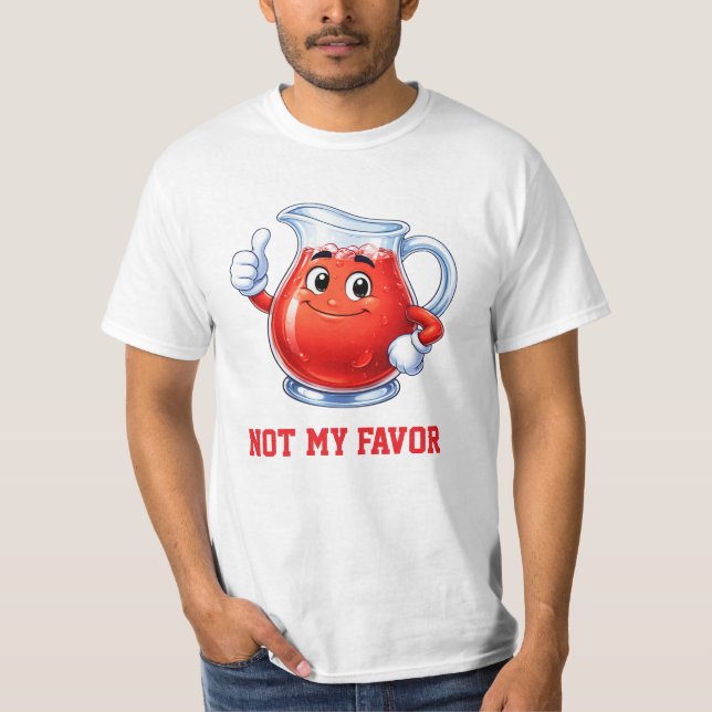 T-shirt Pas mon goût de Kool Aid (Devant)