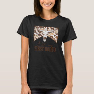 T-shirt Pas mon premier Rodeo Leopard Bull Skull Western C