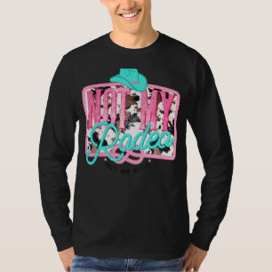 T-shirt Pas mon rodéo pas mon Casquette Bull Rodéo Cowhide