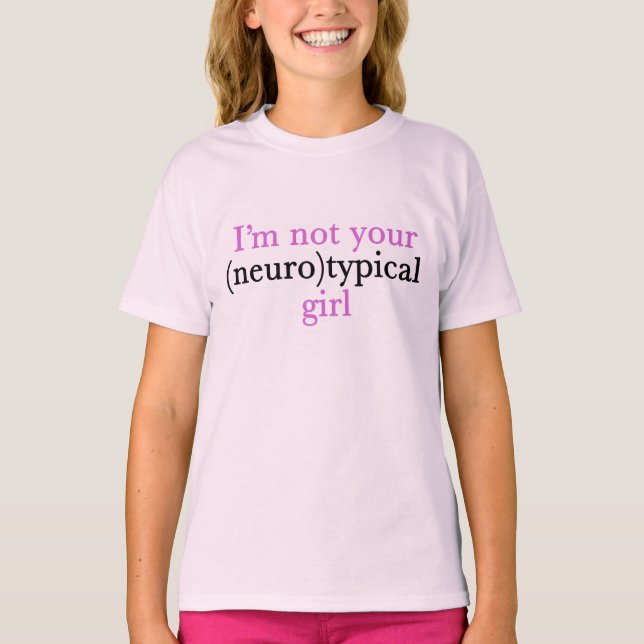 T-shirt Pas Neurotypique fille mignonne Autisme rose Aspie (Devant)