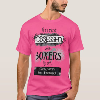 T-shirt Pas Obsédé Par Les Boxers Pour Les Amoureux de les