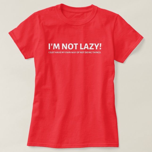 T-shirt Pas paresseux (Design devant)