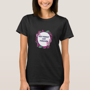 T-shirt pas parfait juste pardonné chrétien jésus