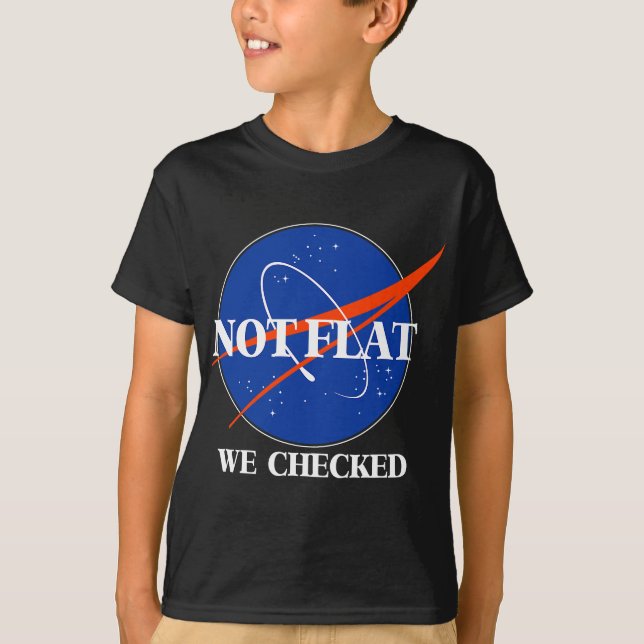 T-shirt Pas plat Nous avons vérifié Funny Flat Earth (Devant)