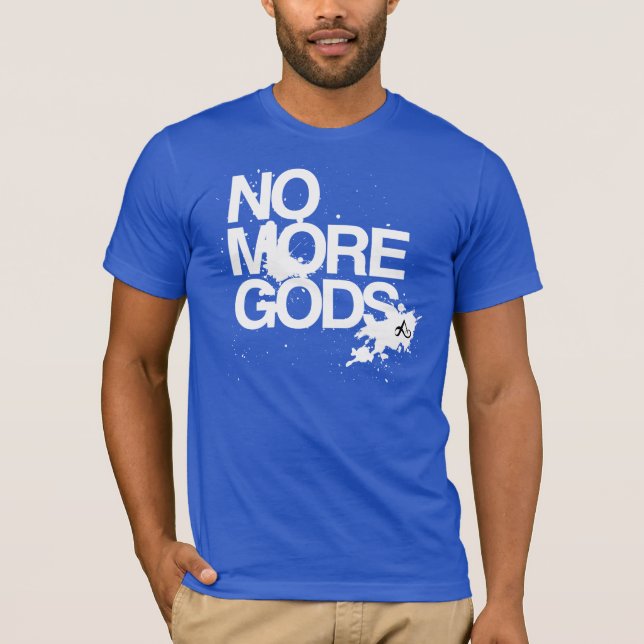 T-shirt Pas plus de dieux (Devant)