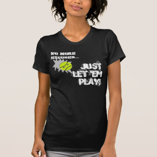 T-shirt Pas plus excuse… #2498 par tennis de lac