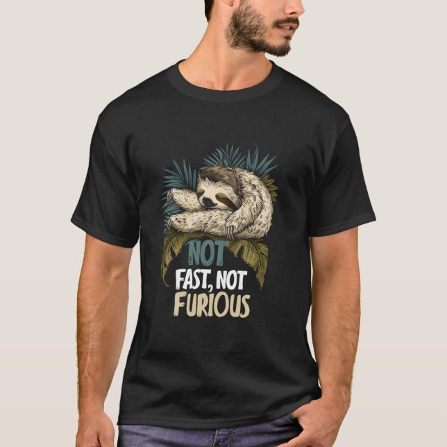 T-shirt Pas Rapide Pas Furieux Mignonne Lazy Sleeping Funn (Devant)