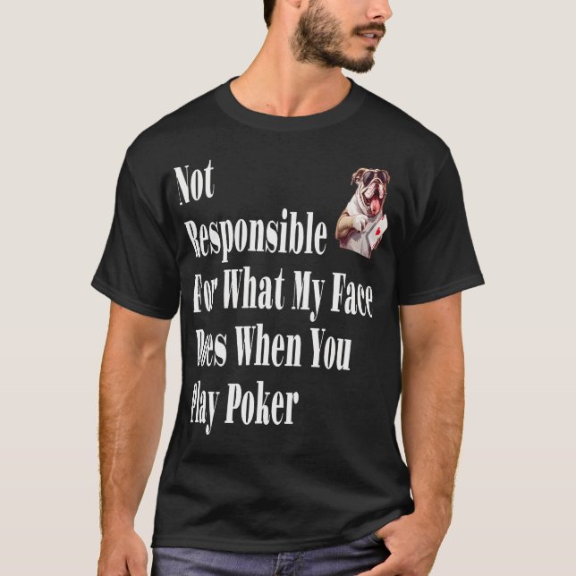 T-shirt Pas responsable de ce que mon visage fait quand vo (Devant)