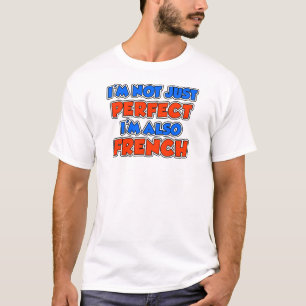 T-shirt Pas seulement le français parfait