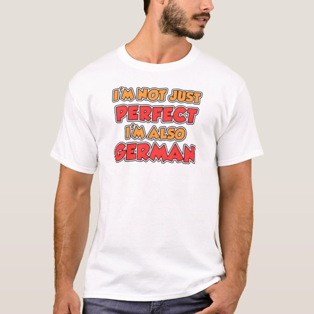 T-shirt Pas seulement parfait allemand (Devant)