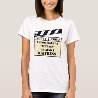T-shirt Pas seulement une actrice blanche