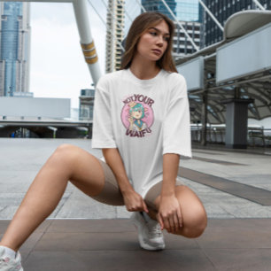 T-shirt Pas ton Waifu