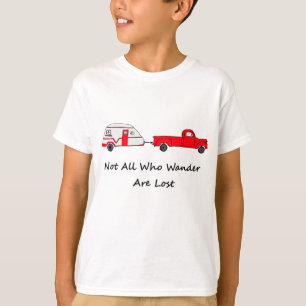T-shirt Pas tous ce que Wander sont caravane perdue de