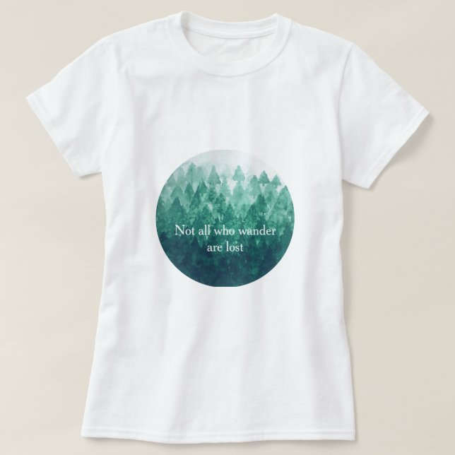 T-shirt Pas tous ceux qui se baladent sont perdus - Misty  (Design devant)